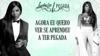 Ludmilla - Pegada