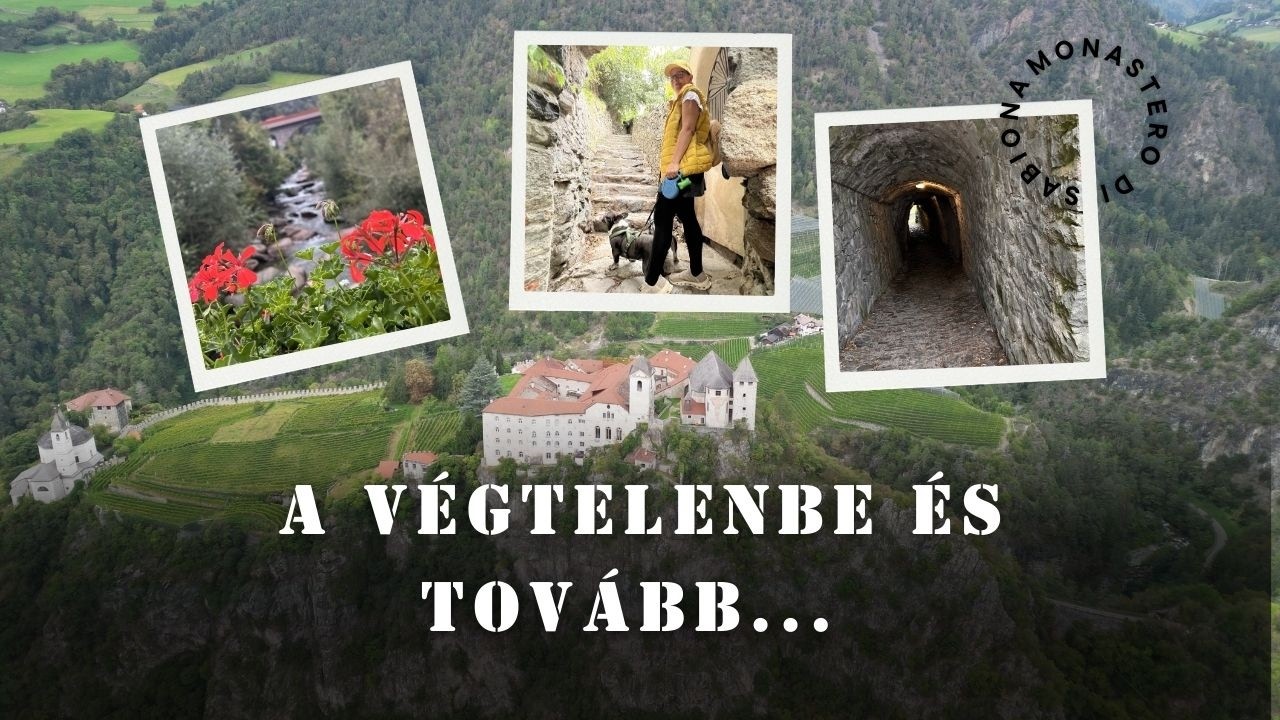 Dolomitok 5/Monastero di Sabiona/Pufi és Nyufi kalandjai