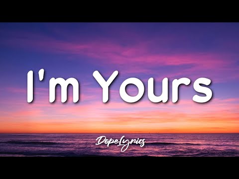 I'm Yours - Jason Mraz (Lyrics) 🎵