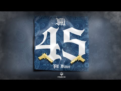 Pitt Blanco - Mi 45 (Lyric Video)