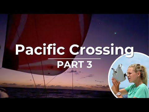 Family of Six Sailing Across The Pacific Ocean: PART THREE | Sailing with Six | S3 E5