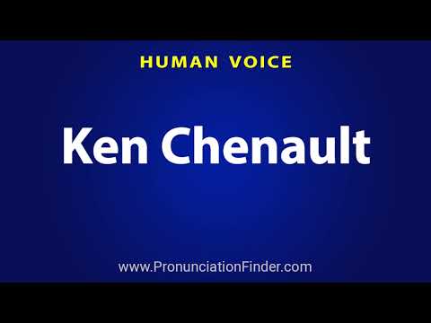 How To Pronounce Ken Chenault