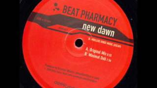 Beat Pharmacy New Dawn (original mix)