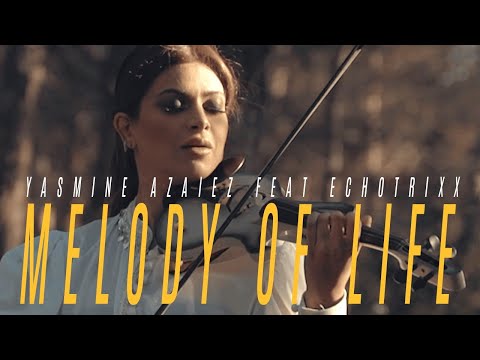 YASMINE AZAIEZ feat @Echotrixx-official  Melody of Life #housemusic #electro