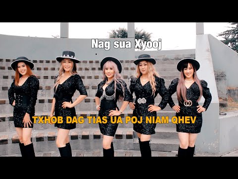 Txhob dag tias ua poj niam qhev by nag sua xyooj nkauj tshiab (official full music video)