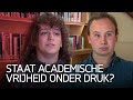 Studenten en wetenschappers over academische vrijheid