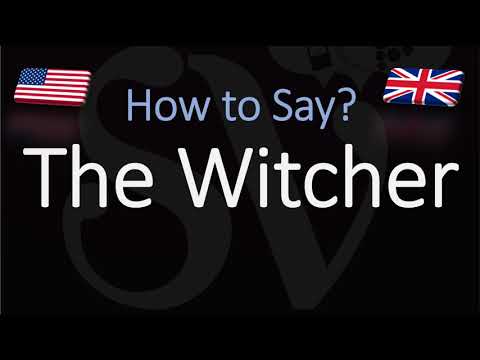 How to Pronounce The Witcher?