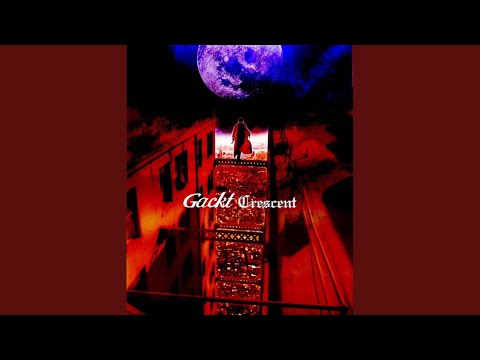 Lust for blood - GACKT