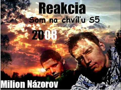 REAKCIA-Som na chvilu spät