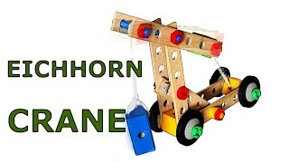 Eichhorn Constructor - Building a Crane