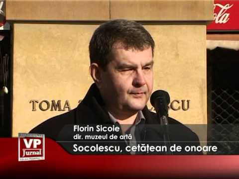 Socolescu, cetăţean de onoare