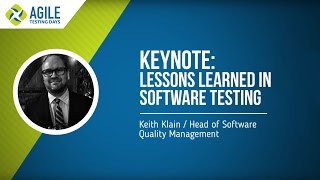 Keith Klain: Lesson Learned in (Selling) Software Testing