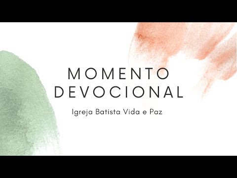 Devocional 27/07 Noite - Atitudes Corretas na Oração