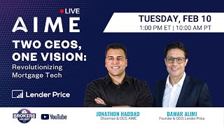 Two CEOs, One Vision: Revolutionizing Mortgage Tech