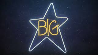 Big Star - In The Street (from #1 Record) (Official Audio)