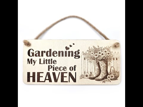 Gardening Heaven Plaque