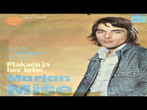 Marjan Miše – Plakaću Ja Bez Tebe *1976* /// *vinyl* /HIT PARADA '76/