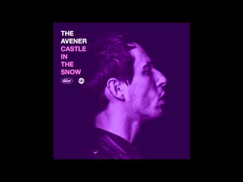 Castle in the snow - The Avener, Kadebostany Ft. Marina Kaye