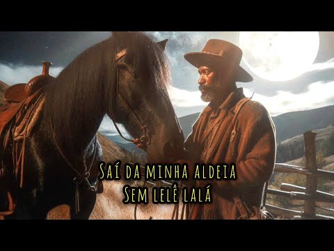 Ponto de Boiadeiro - Saí da minha aldeia sem lelê lalá (Caboclo Boiadeiro)