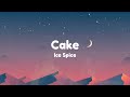 Cake Ice Spice Lyrics