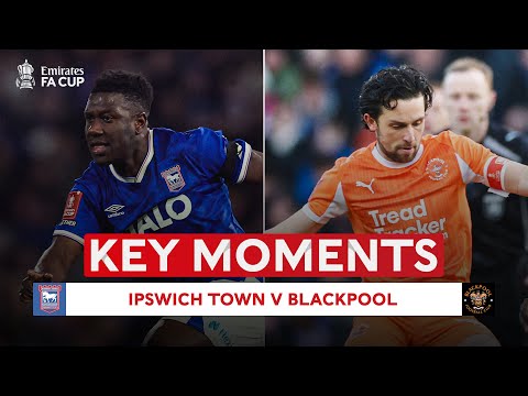 Ipswich v Blackpool | Key Moments | Third Round | Emirates FA Cup 2025-26