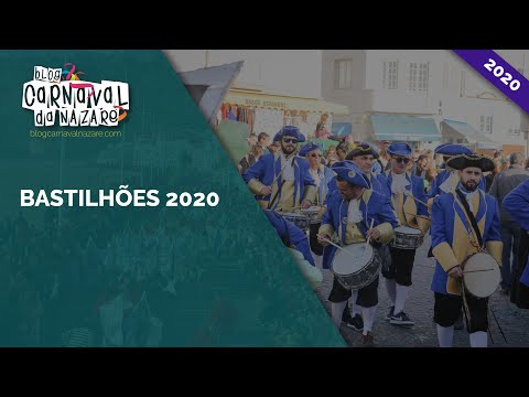 Bastilhões 2020 - Carnaval da Nazaré
