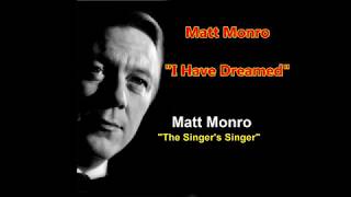 Matt Monro - &#39;I Have Dreamed&#39;   (with lyrics)