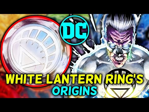 White Lantern Ring Origins - How Does The Most Powerful Lantern Ring Work, How Was It Formed?