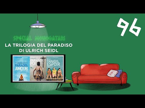 Special Monogatari 96 - La Trilogia del Paradiso di Ulrich Seidl