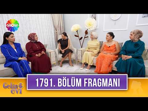 TV Programları Gelin Evi 1791. Bölüm Fragmanı