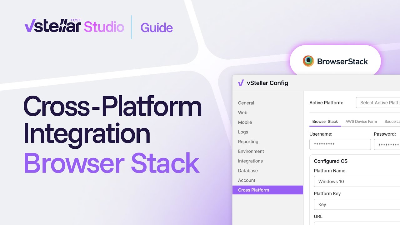 How to Run Cross-Platform Tests on BrowserStack with vStellar Studio