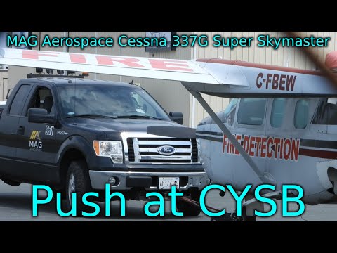 MAG Aerospace Cessna 337G Super Skymaster Push | CYSB Spotting