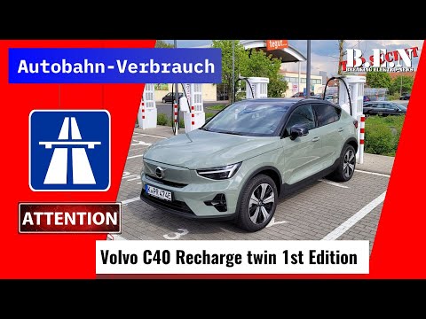 VOLVO C40 recharge twin AUTOBAHN-Verbrauch - Effizient wie das TESLA Model Y oder doch STROMHUNGRIG?