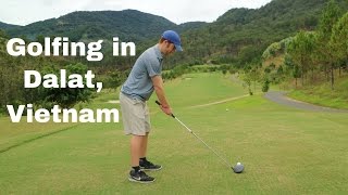 Golfing in Dalat - South Vietnam - YouTube