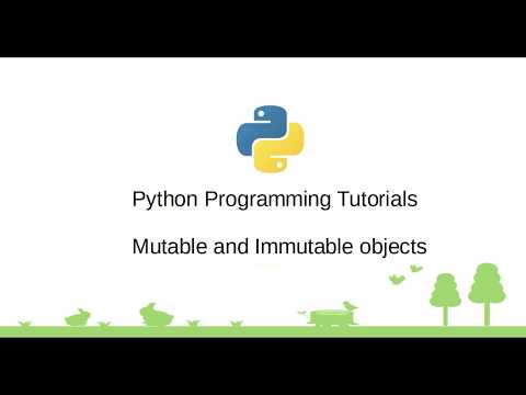 Python Tutorial Mutable And Immutable Objects How To Know An Object Is Mutable Or Immutable