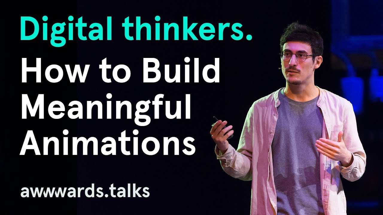 How to Build Meaningful Animations | Louis Ansa Art Director at makemepulse