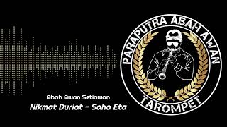 Download lagu Kendang Penca - Nikmat Duriat versi Abah Wawan Tarompet Alm. mp3