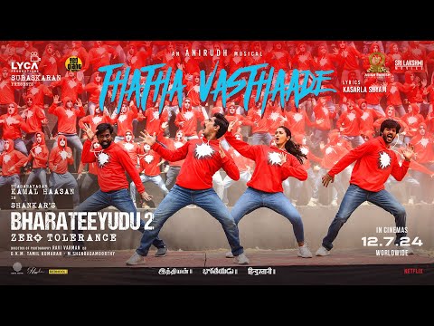 Bharateeyudu 2 - Thatha Vasathaade Lyric Video | Kamal Haasan | Shankar | Anirudh | Subaskaran