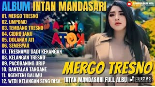 Download lagu Album Intan Mandasari | Mergo Tresno- Umpomo- Tembang Tresno - Dangdut Jawa Full Terbaru 2025 mp3 Download lagu Album Intan Mandasari | Mergo Tresno- Umpomo- Tembang Tresno - Dangdut Jawa Full Terbaru 2025 mp3