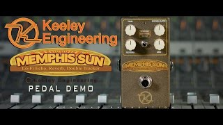 Video thumbnail for Keeley Memphis Sun Guitar Pedal Demo by Dreamlab Production