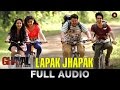 Lapak Jhapak - Full Audio | Ghayal Once Again | Sunny Deol, Om Puri & Soha Ali Khan