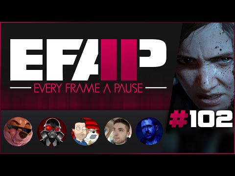 EFAP #102 - Discussing The Last of Us 2 with The internet's Janitor, Southpaw and Evan Monroe