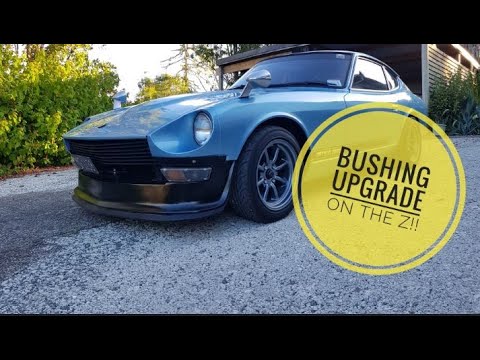 Datsun 260z Polyurethane Bushing install!