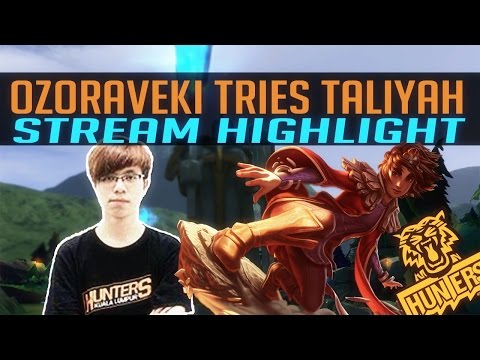 LoL Stream Highlights #1 - OzoraVeki tries Taliyah