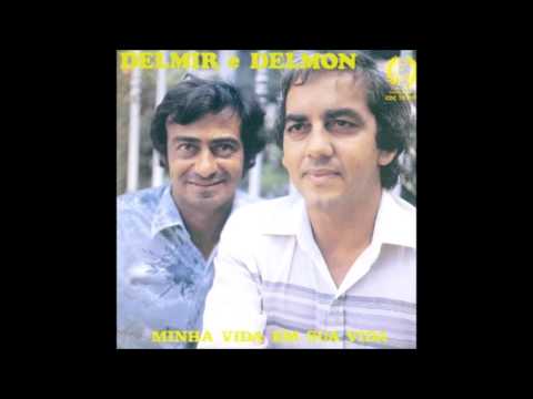 Delmir & Delmon - Balão de Seda