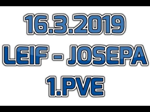 16.3.2019 LeiF - JoSePa 1.PVE