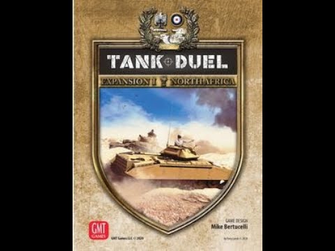 Tank Duel North Africa Scenario 2 Killer Heat Part 1