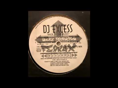 DJ Excess - Back To The Music (Portland's Mix)