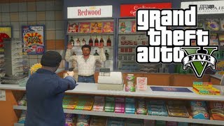 GTA 5: Quick & Easy Money - How To Rob Stores And Gas Stations (GTA V)