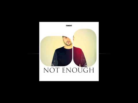 Doc Trashz - Not Enough [Trashz Recordz]